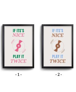 If Its's Nice, Play It Twice 10 if its nice . 4