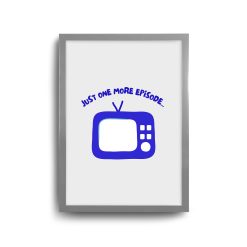 Just One More Episode 8 Just one more episode S