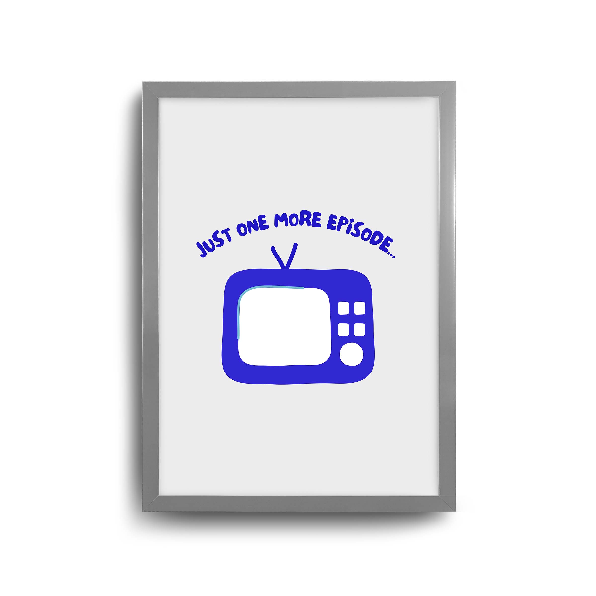 Just One More Episode 4 Just one more episode S